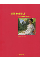 Les bazille du musée fabre