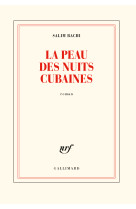 La peau des nuits cubaines