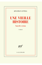 Une vieille histoire