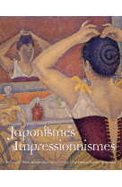 Japonismes/impressionnismes