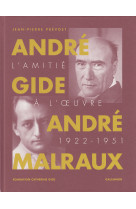 André gide, andré malraux