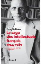 La saga des intellectuels français