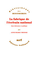 La fabrique de l'écrivain national