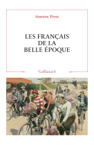 Les français de la belle époque