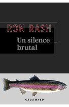 Un silence brutal