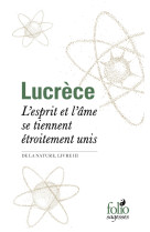 L'esprit et l'âme se tiennent étroitement unis