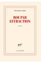 Roi par effraction