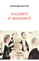 Vulgarité et modernité