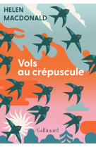 Vols au crépuscule