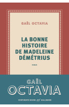 La bonne histoire de madeleine démétrius