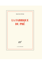 La fabrique du pré