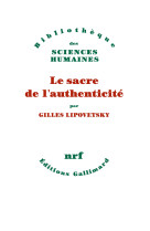 Le sacre de l'authenticité