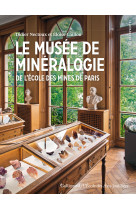 Le musée de minéralogie de l'école des mines de paris