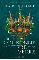 Une couronne de lierre et de verre