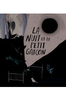 La nuit et le petit garçon