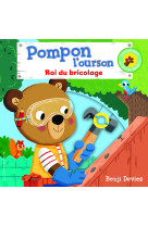 Pompon l'ourson roi du bricolage