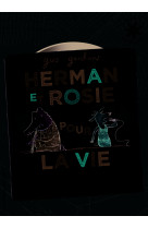 Herman et rosie pour la vie