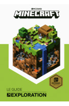 Minecraft, le guide exploration