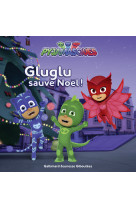 Gluglu sauve noël !