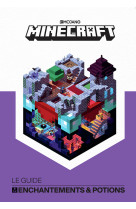 Minecraft, le guide enchantements & potions