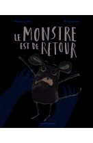 Le monstre est de retour