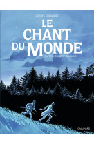 Le chant du monde