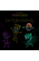 Le pyja-robot