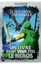 La traversée infernale