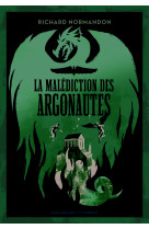 La malédiction des argonautes