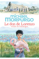 Le don de lorenzo, enfant de camargue