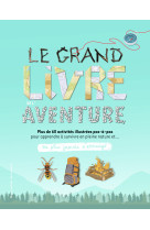 Le grand livre de l'aventure