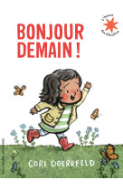 Bonjour demain !