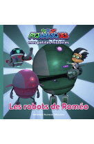 Pyjamasques - les robots de roméo