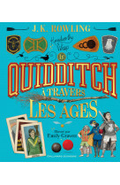 Le quidditch à travers les âges