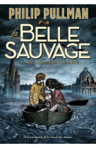 La belle sauvage