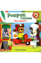 Pompon l'ourson : bon appétit !