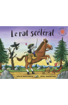 Le rat scélérat