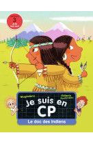 Je suis en cp - le doc des indiens