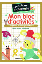 Je suis en maternelle - mon bloc d'activités - chez les moyens - vive noël !