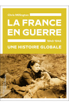 La france en guerre, 1940-1945