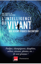 L'intelligence du vivant