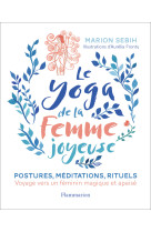 Le yoga de la femme joyeuse