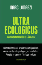 Ultra ecologicus