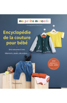 Encyclopédie de la couture pour bébé