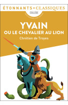 Yvain ou le chevalier au lion