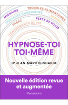 Hypnose-toi toi-même