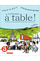 La cité passe à table !