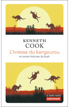 L'ivresse du kangourou