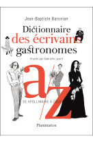 Dictionnaire des écrivains gastronomes