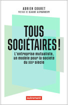 Tous sociétaires !